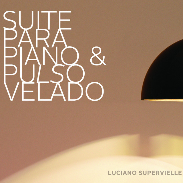 Suite para Piano y Pulso Velado album cover