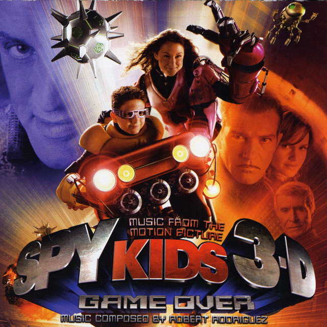 Spy Kids 3-D: Game Over (Original Motion Picture Soundtrack) album cover