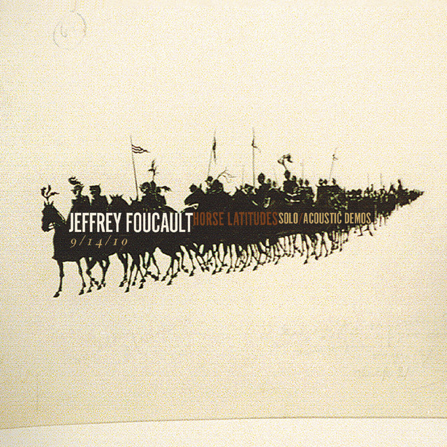 Horse Latitudes Solo / Acoustic Demos album cover
