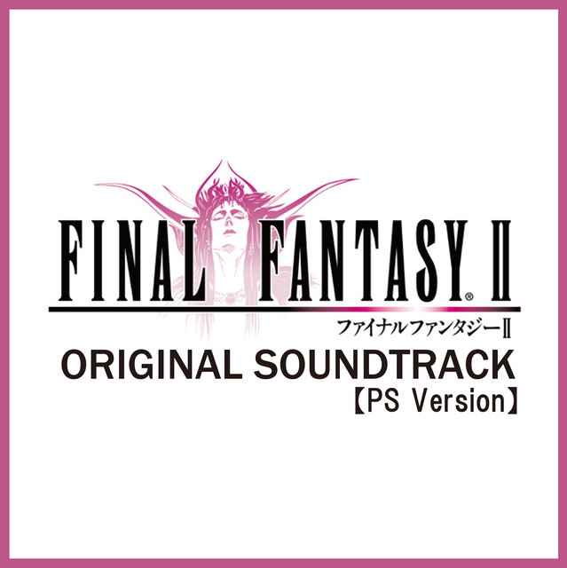 (PS Version) FINAL FANTASY II [Original Soundtrack] album cover
