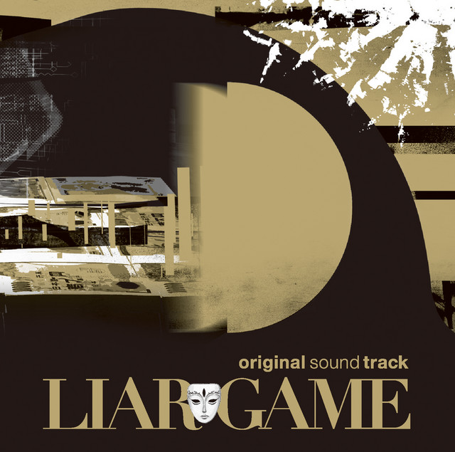 LIAR GAME オリジナル・サウンドトラック album cover