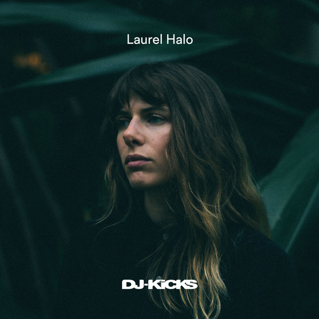 DJ-Kicks (Laurel Halo) [DJ Mix] album cover
