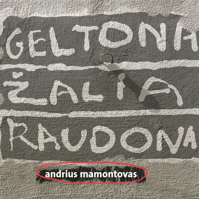 Geltona. Žalia. Raudona. album cover