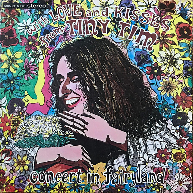 With Love and Kisses from Tiny Tim: Concert in Fairlyand album cover