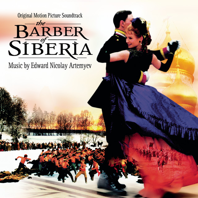 The Barber of Siberia - Original Motion Picture Soundtrack album cover