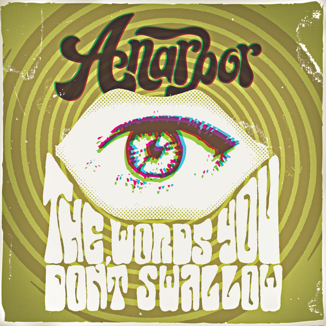 The Words You Don't Swallow album cover