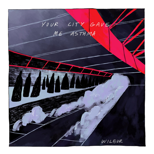 Your City Gave Me Asthma album cover