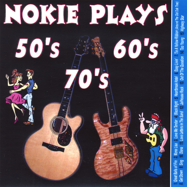 Nokie Plays Songs of the 50's 60's & 70's album cover