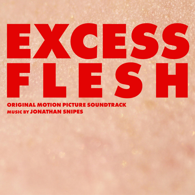 Excess Flesh (Original Motion Picture Soundtrack) album cover