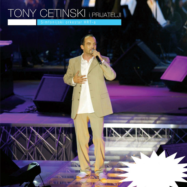 Tony Cetinski i Prijatelji - Simfonijski Orkestar Hrt-A (Live) album cover