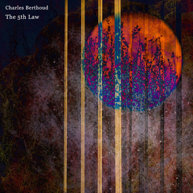 Charles Berthoud – The 5th Law album cover