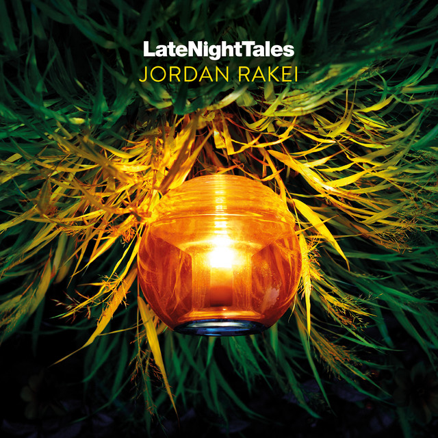 Late Night Tales: Jordan Rakei (Lnt Mix) album cover