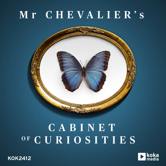 Mr Chevalier's Cabinet of Curiosities album cover