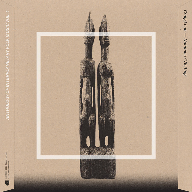 Anthology of Interplanetary Folk Music Vol. 1: Nommos / Visiting album cover