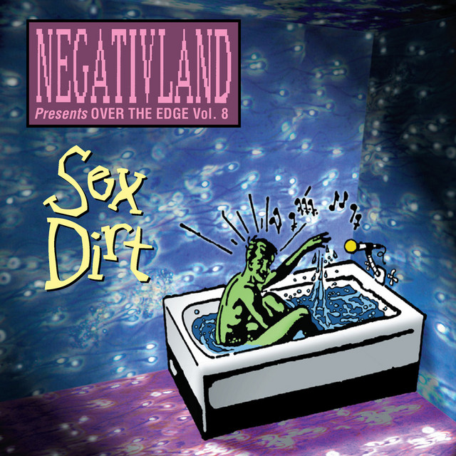 Negativland Presents over the Edge Vol. 8: Sex Dirt album cover