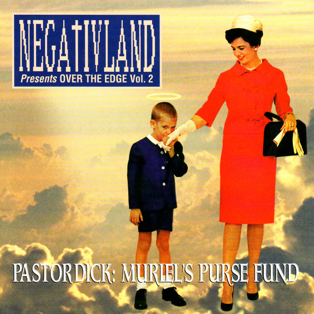 Over the Edge Vol.2 - Pastor Dick: Muriel's Purse Fund album cover