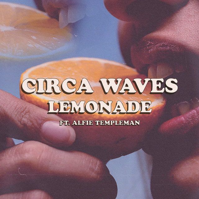 Circa Waves & Circa Waves – Lemonade album cover
