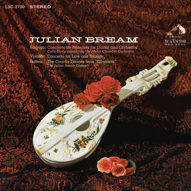Rodrigo: Concierto de Aranjuez - Britten: The Courtly Dances from Gloriana - Vivaldi: Concerto for Lute in D Major, RV 93 album cover