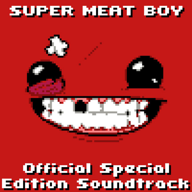 Super Meat Boy! - Official Special Edition Soundtrack album cover