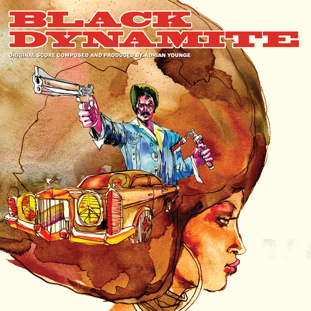 Adrian Younge Presents: Black Dynamite (Original Motion Picture Soundtrack) album cover