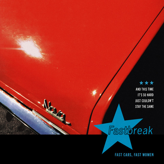 Fast Cars, Fast Women album cover