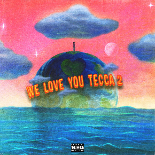 We Love You Tecca 2 album cover