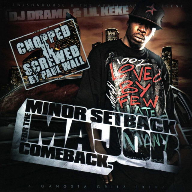 Minor Setback for the Major Comeback (Chopped & Screwed) album cover