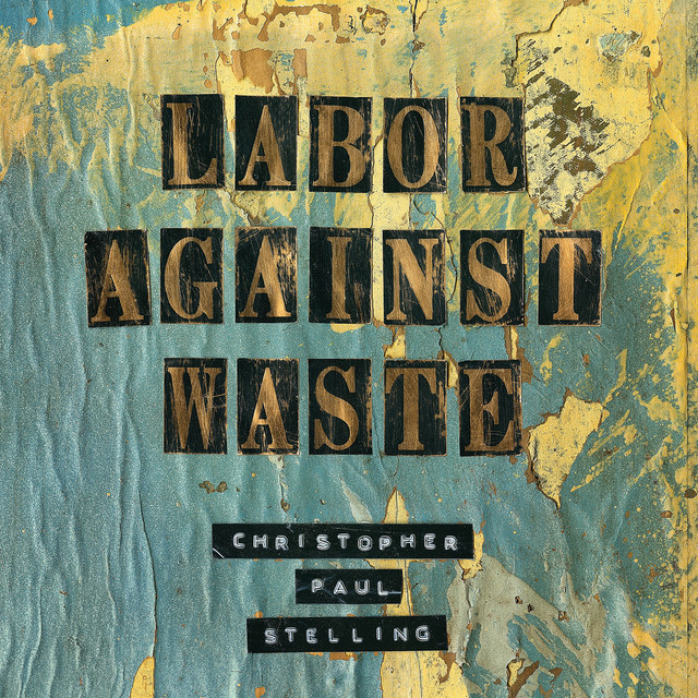 Labor Against Waste album cover