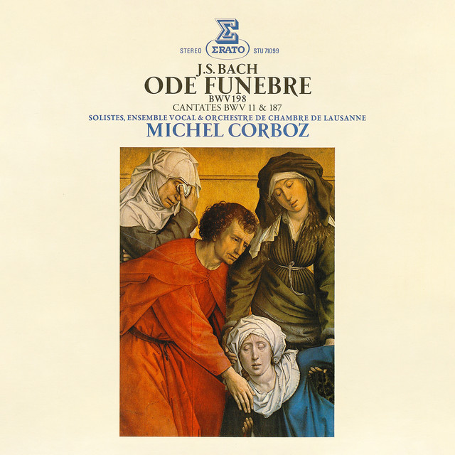 Bach: Ode funèbre, BWV 198 & Cantates, BWV 11 "Oratorio de l'Ascension" & 187 album cover