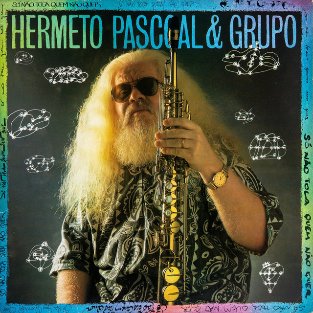 Só Não Toca Quem Não Quer album cover