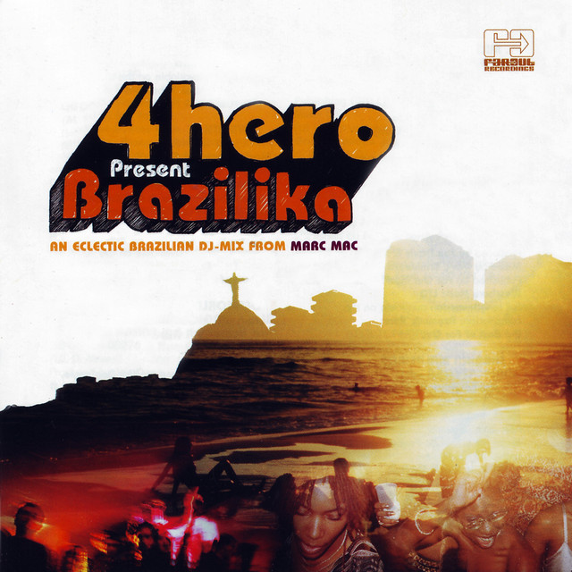 4hero Presents Brazilika album cover