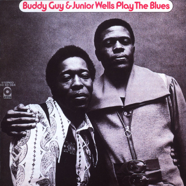 Buddy Guy & Junior Wells Play The Blues album cover