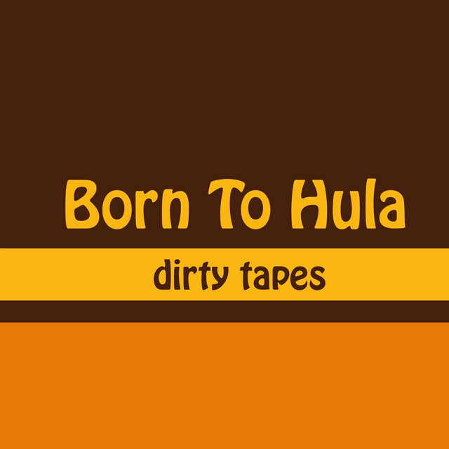 Dirty Tapes album cover