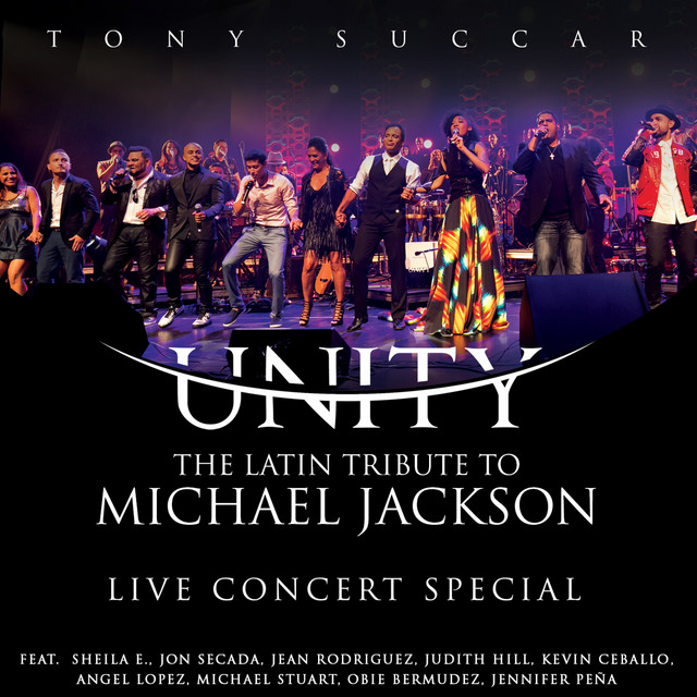 Unity: The Latin Tribute to Michael Jackson (Live Concert Special) album cover