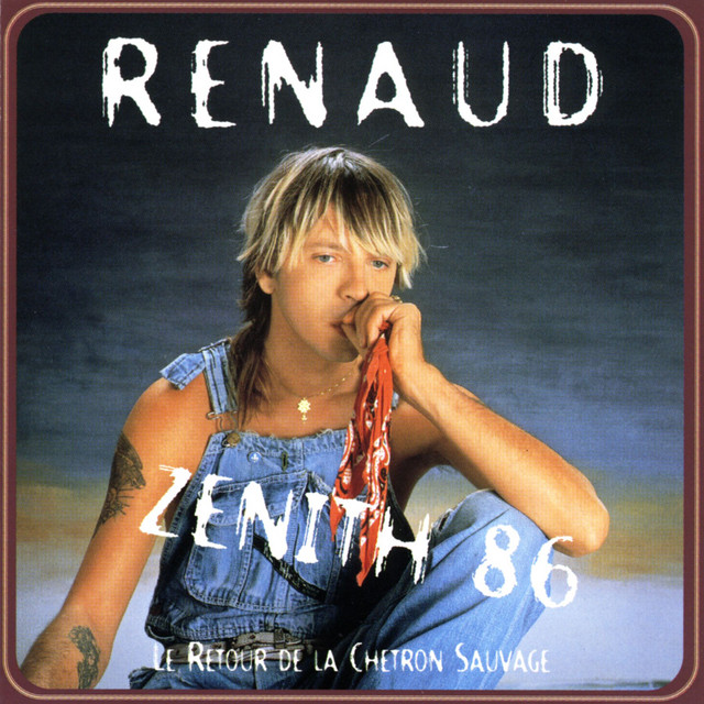 Le retour de la chetron sauvage (Live, Zénith 86) album cover