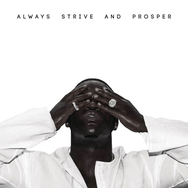 ALWAYS STRIVE AND PROSPER album cover