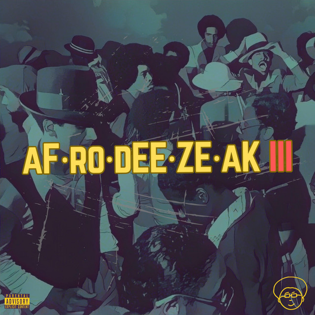 AFRODEEZEAK 3 album cover