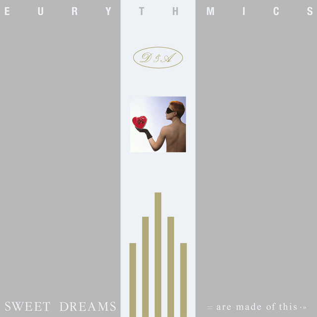 Sweet Dreams [(Are Made of This) [2018 Remastered]] album cover