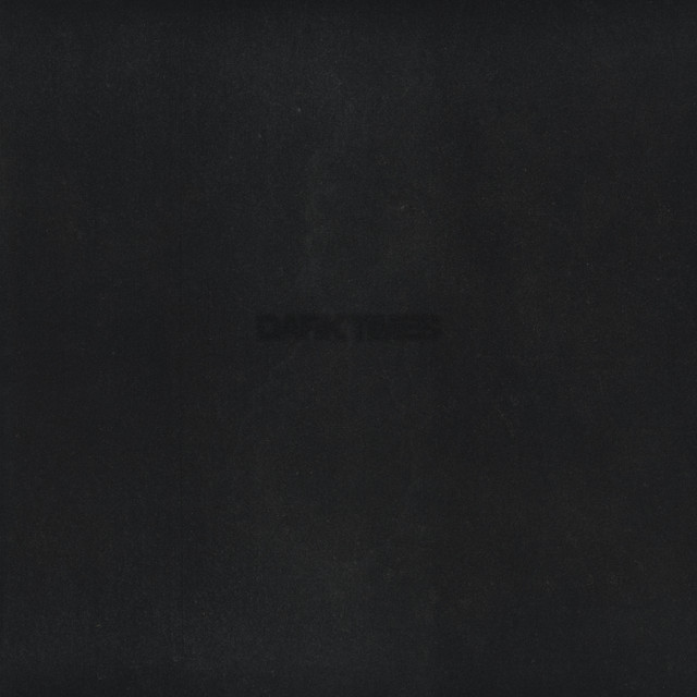 Dark Times album cover
