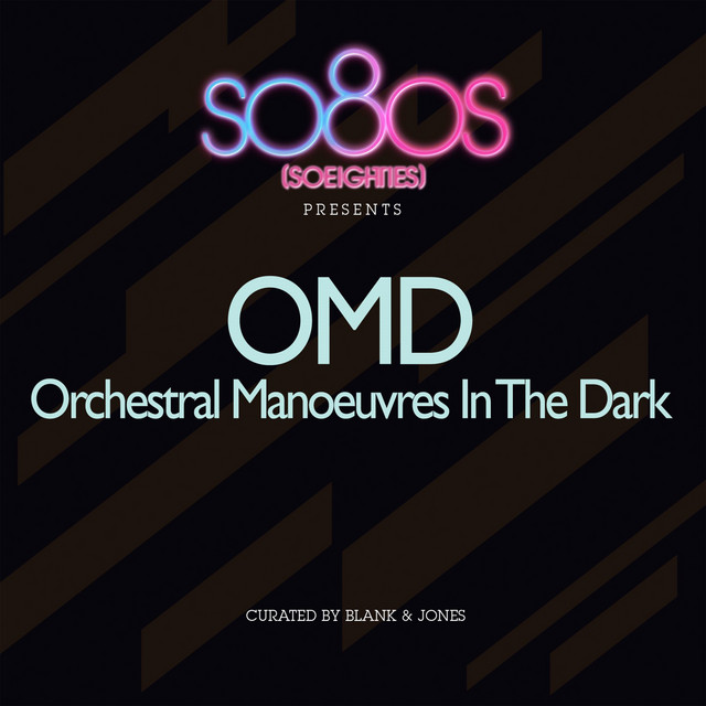 So80s Presents OMD (Curated By Blank & Jones) album cover