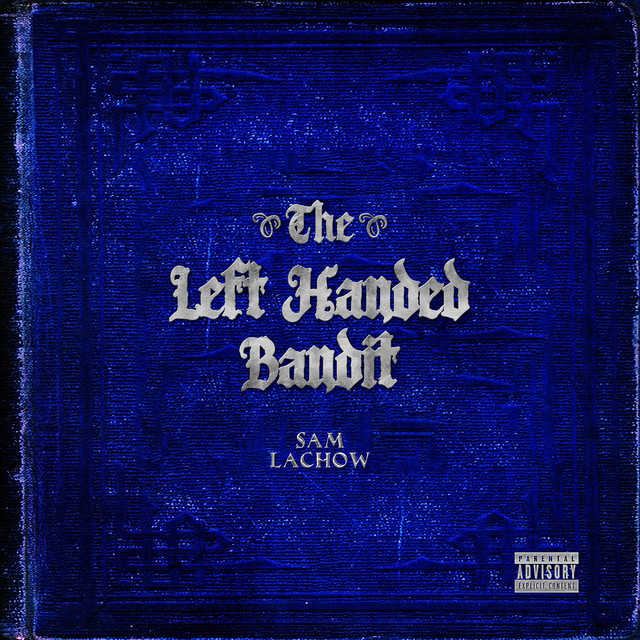The Left Handed Bandit album cover