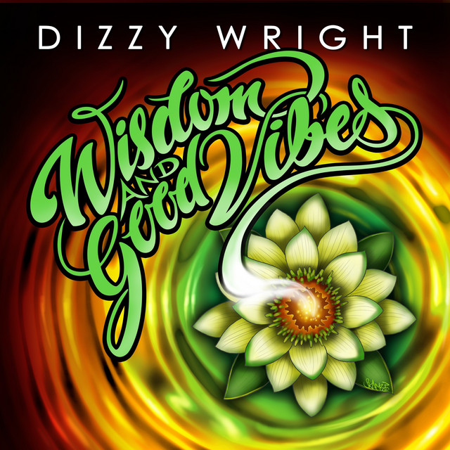 Wisdom and Good Vibes album cover