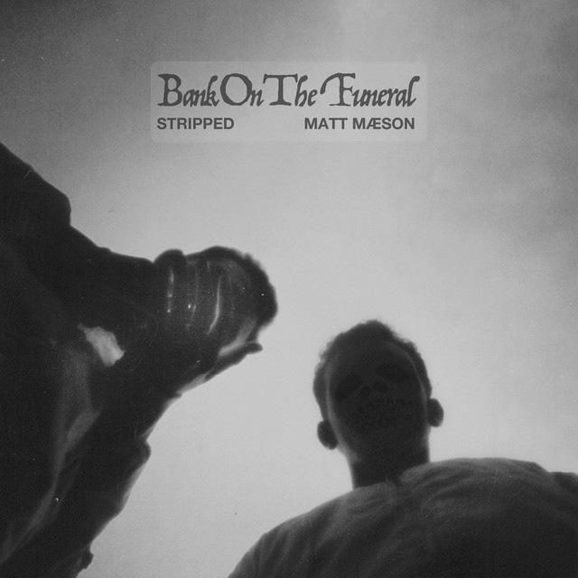 Bank On The Funeral (Stripped) album cover
