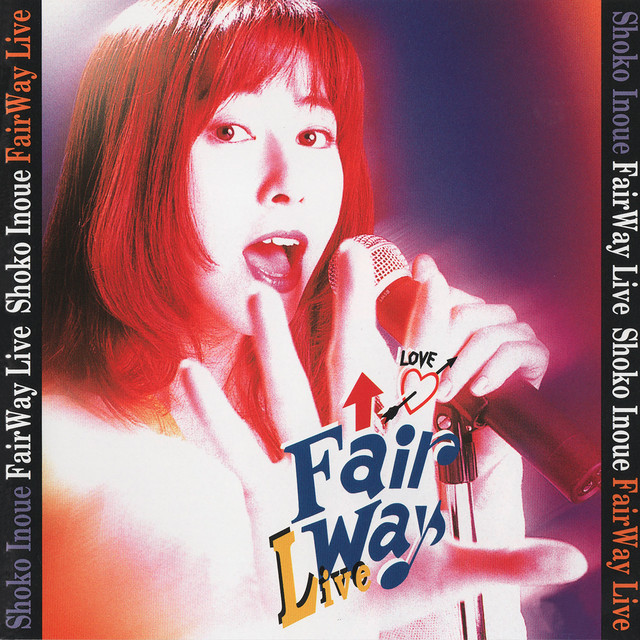 Fair Way Live (Live At NHKホール / 1995) album cover