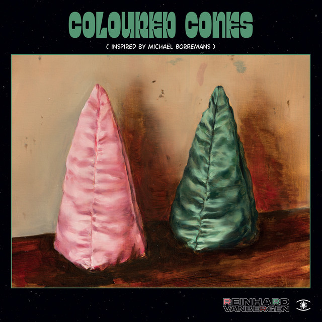 Coloured Cones (Inspired by Michaël Borremans) album cover