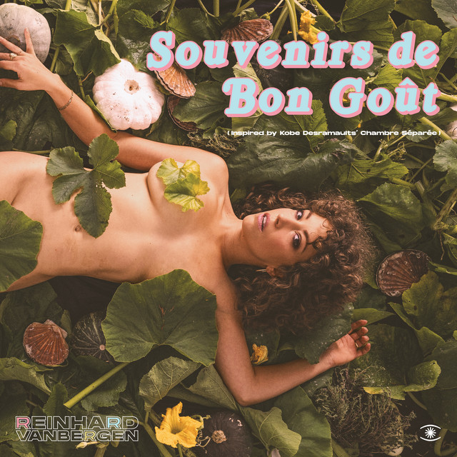 Souvenirs de Bon Goût (inspired by Kobe Desramaults Chambre Séparée) album cover