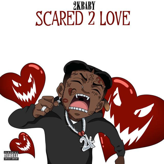 Scared 2 Love album cover