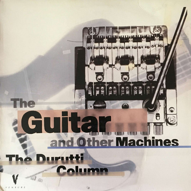 The Guitar and Other Machines album cover