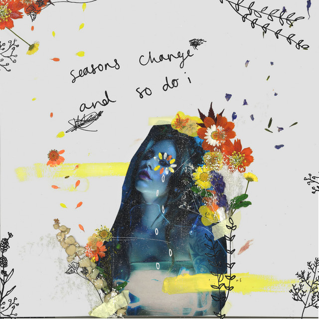 seasons change and so do i album cover