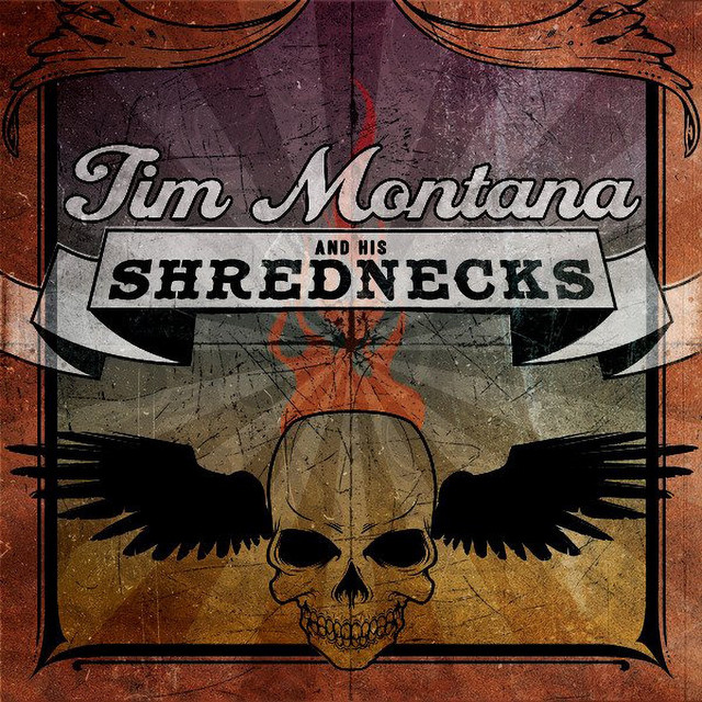 Tim Montana and His Shrednecks album cover